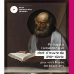 On donne ce qu'on veut au Musée des Beaux Arts de Rennes : un don pour un nouveau tableau du siècle d'Or espagnol ou comment devenir un VIP de la vie culturelle rennaise !