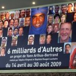 L’expo de Yann Arthus Bertrand : 6 milliards d’autres à Rennes (Champs Libres).